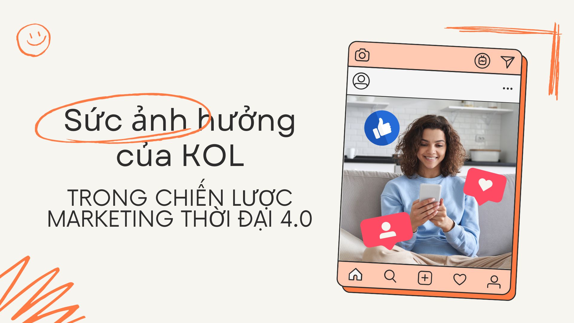 Sức ảnh hưởng của KOL